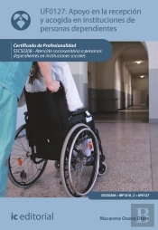Apoyo En La Recepción Y Acogida En Instituciones De Personas Dependientes