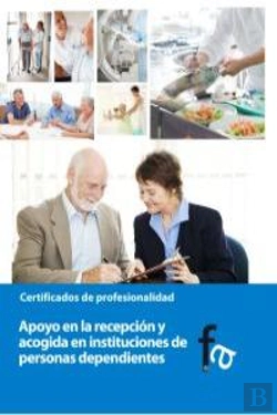 Bertrand.pt - Apoyo En La Recepción Y Acogida En Instituciones De Personas Dependientes