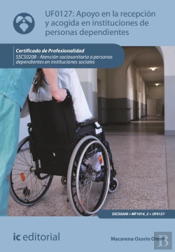 Bertrand.pt - Apoyo En La Recepción Y Acogida En Instituciones De Personas Dependientes. Sscs0208