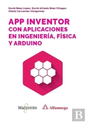 App Inventor Con Aplicaciones En Ingenieria, Fisica Y Arduino