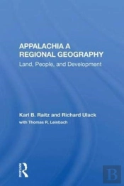 Appalachia: A Regional Geography