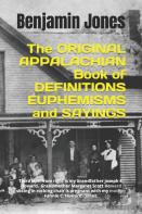 Appalachian Book Of Definitions, Euphemisms And Sayings
