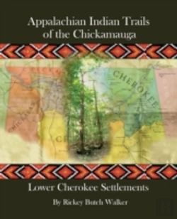 Bertrand.pt - Appalachian Indian Trails Of The Chickam