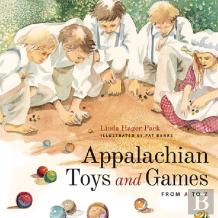 Appalachian Toys And Games From A To Z