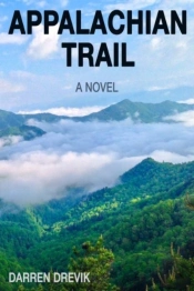 Appalachian Trail - A Novel  Hardcover