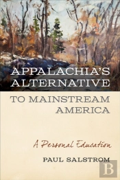 Appalachia'S Alternative To Mainstream America