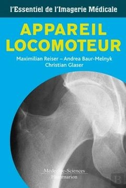 Bertrand.pt - Appareil Locomoteur ; L'Essentiel De L'Imagerie Médicale