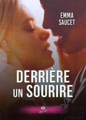 Apparences Tome 1 ; Derrière Un Sourire