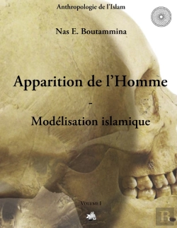 Bertrand.pt - Apparition De L'Homme ; Modélisation Islamique T.1