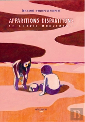 Apparitions, Disparitions Et Autres Mouvements