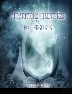 Bertrand.pt - Apparitions, Hauntings And Poltergeists