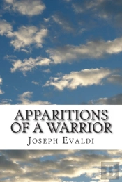 Apparitions Of A Warrior