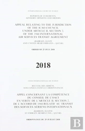 Appeal Relating To The Jurisdiction Of The Icao Council Under Article Ii, Section 2 Of The 1944 International Air Services Transit Agreement (Bahrain, Egypt And United Arab Emirates V. Qatar) Order O