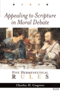 Bertrand.pt - Appealing To Scripture In Moral Debate: Five Hermeneutical Rules