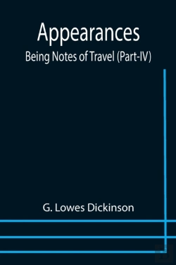 Bertrand.pt - Appearances: Being Notes Of Travel  Part