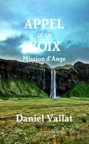 Appel De La Voix - Mission D'Ange