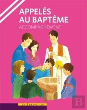 Appelés Au Baptême ; Animateur