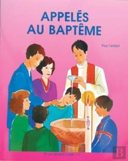 Bertrand.pt - Appelés Au Baptême ; Enfant
