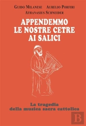 Appendemmo Le Nostre Cetre Ai Salici