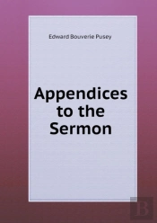 Appendices To The Sermon