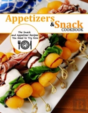 Appetizers And Snack Cookbook