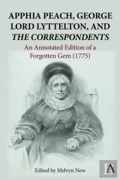 Apphia Peach, George Lord Lyttelton, And 'The Correspondents'