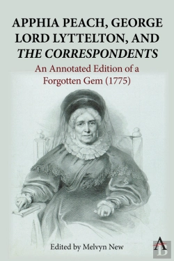 Bertrand.pt - Apphia Peach, George Lord Lyttelton, And 'The Correspondents'