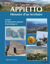Appietto ; Mémoire D'Un Territoire