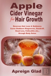 Apple Cider Vinegar For Hair Growth