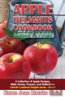 Apple Delights Cookbook, Catholic Edition