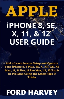 Bertrand.pt - Apple Iphone 8, Se, X, 11, & 12 User Guide