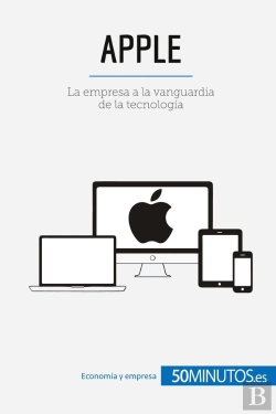 Bertrand.pt - Apple : La Empresa A La Vanguardia De La Tecnologia