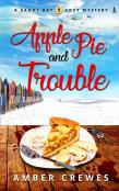 Apple Pie And Trouble