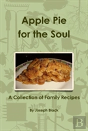 Apple Pie For The Soul