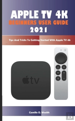 Bertrand.pt - Apple Tv 4k Beginners User Guide 2021