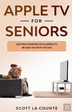 Bertrand.pt - Apple Tv For Seniors: Getting Started Wi