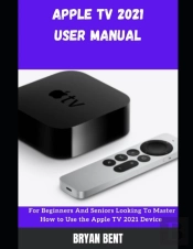 Apple Tv User Manual 2021