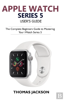 Bertrand.pt - Apple Watch Series 5 User'S Guide: The C