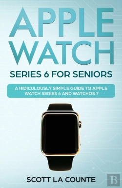 Bertrand.pt - Apple Watch Series 6 For Seniors: A Ridi