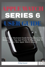 Apple Watch Series 6 Users Guide