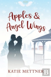 Apples And Angel Wings