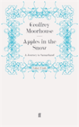 Apples In The Snow: A Journey To Samarkand
