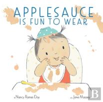 Applesauce Is Fun To Wear