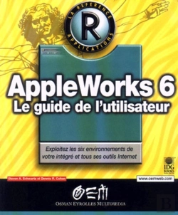 Bertrand.pt - Appleworks 6 ; Le Guide De L'Utilisateur