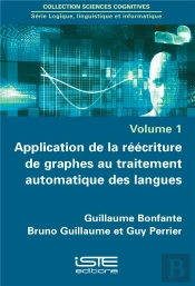 Application De La Réécriture De Graphes Au Traitement Automatique Des Langues
