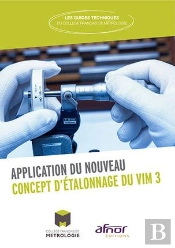 Application Du Nouveau Concept D'Étalonnage Du Vim 3 (Édition 2017)