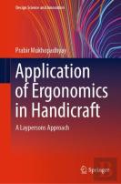 Application Of Ergonomics In Handicraft