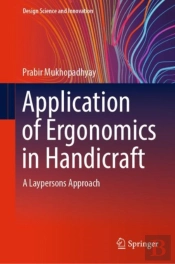 Application Of Ergonomics In Handicraft