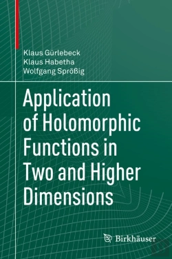 Bertrand.pt - Application Of Holomorphic Functions In Two And Higher Dimensions