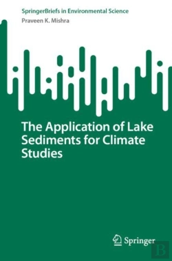 Bertrand.pt - Application Of Lake Sediments For Climate Studies